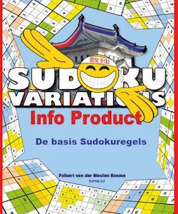 SIPNL02 Sudoku Informatie: De basis Sudoku regels